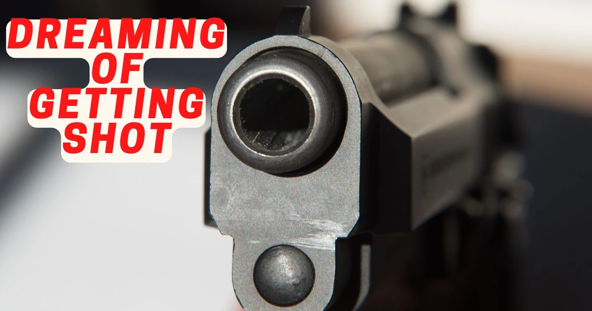Dreaming Of Getting Shot - An Unfavorable Condition